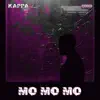 Kappa - Mo Mo Mo - Single